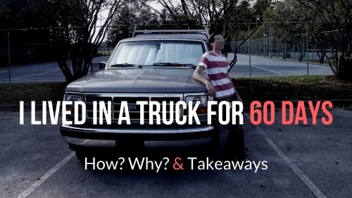 An Experiment in Voluntary Poverty: I Lived in a Truck for 60 Days as a Full-Time Student